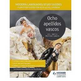 Modern Languages Study Guides: Ocho apellidos vascos - 9781471891908