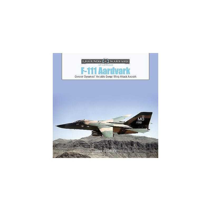 F-111 Aardvark - 9780764361289