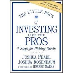 The Little Book of Investing Like the Pros - 9781118281406
