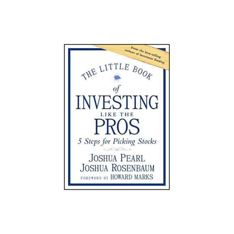 The Little Book of Investing Like the Pros - 9781118281406