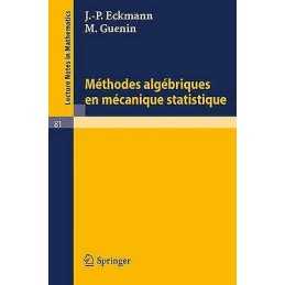 Methodes Algebriques En Mecanique Statistique - 9783540042495