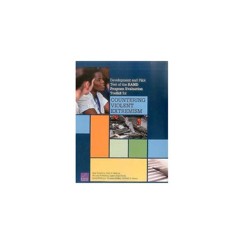 Development and Pilot Test of the Rand Program Evaluation Too... - 9780833097255