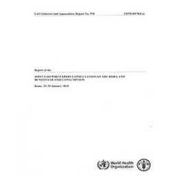 Report of the Joint FAO/WHO Expert Consultation on the Risks ... - 9789251069998