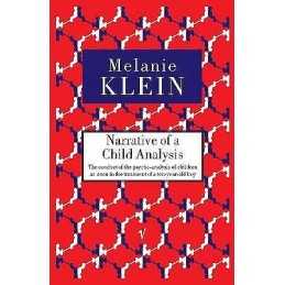 Narrative of a Child Analysis - 9780099752714