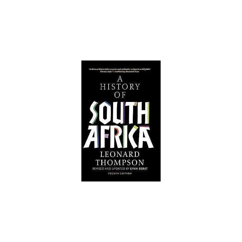 A History of South Africa, Fourth Edition - 9780300189353