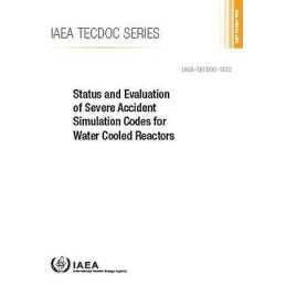 Status and Evaluation of Severe Accident Simulation Codes for... - 9789201029195