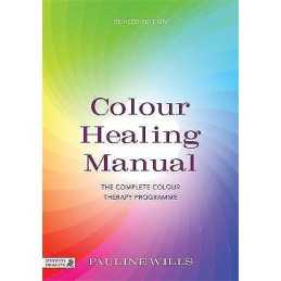 Colour Healing Manual - 9781848191655