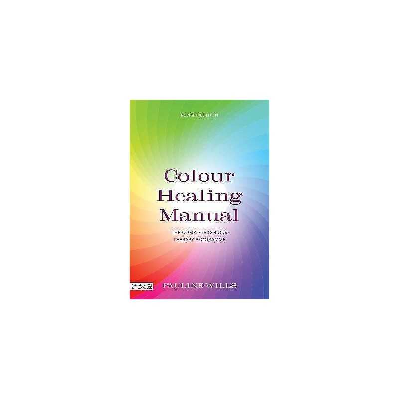 Colour Healing Manual - 9781848191655