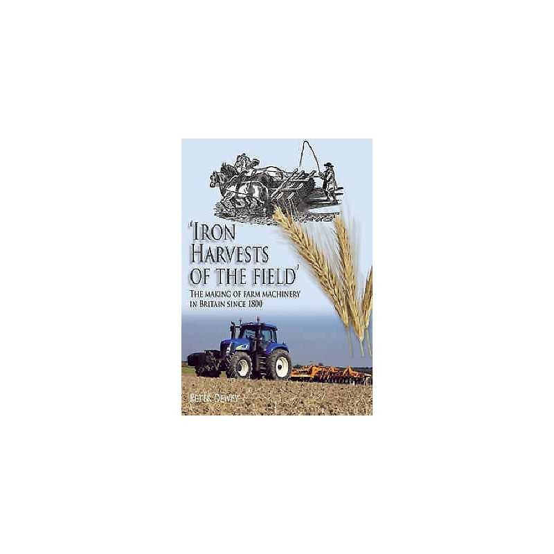 Iron Harvests of the Field - 9781859361603