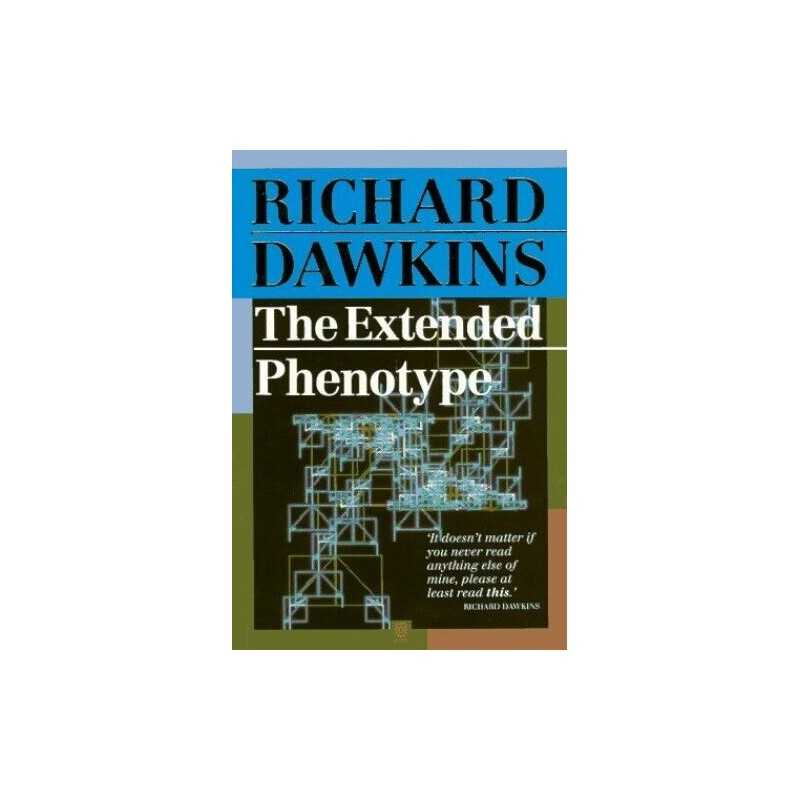 The Extended Phenotype: The Long Reach of the G... by Dawkins, Richard Paperback