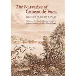 The Narrative of Cabeza de Vaca - 9780803264168