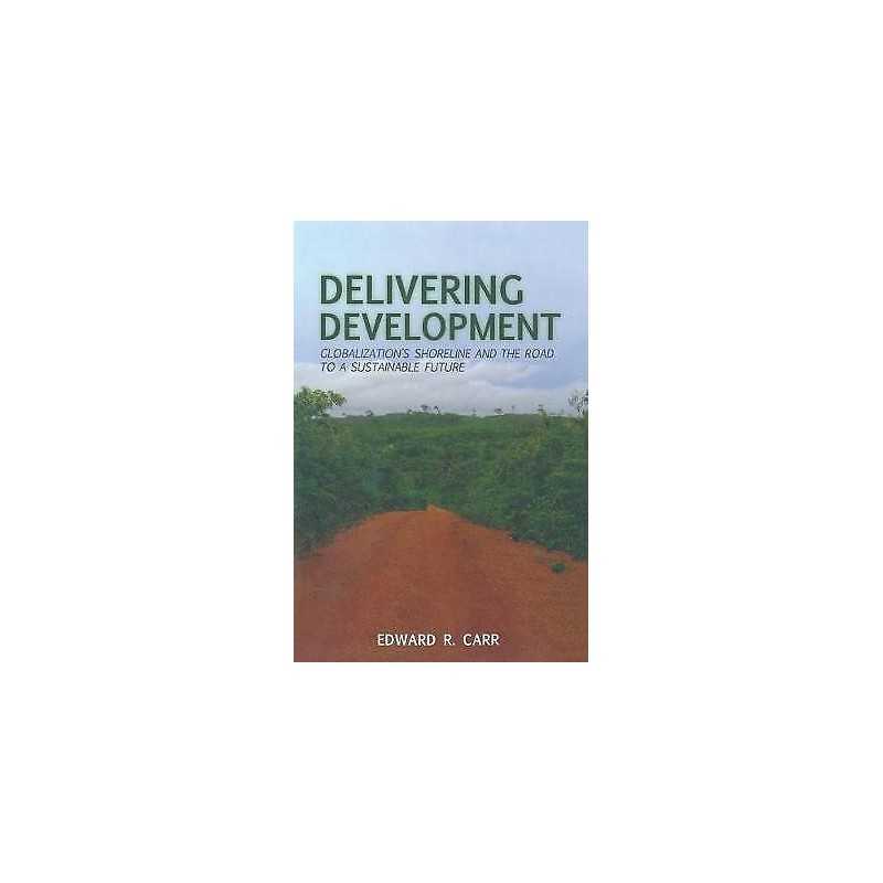 Delivering Development - 9781349293278