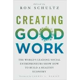 Creating Good Work - 9781349350834