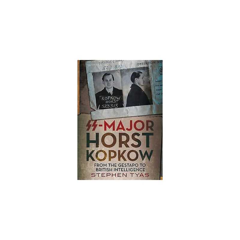 SS-Major Horst Kopkow - 9781781555989
