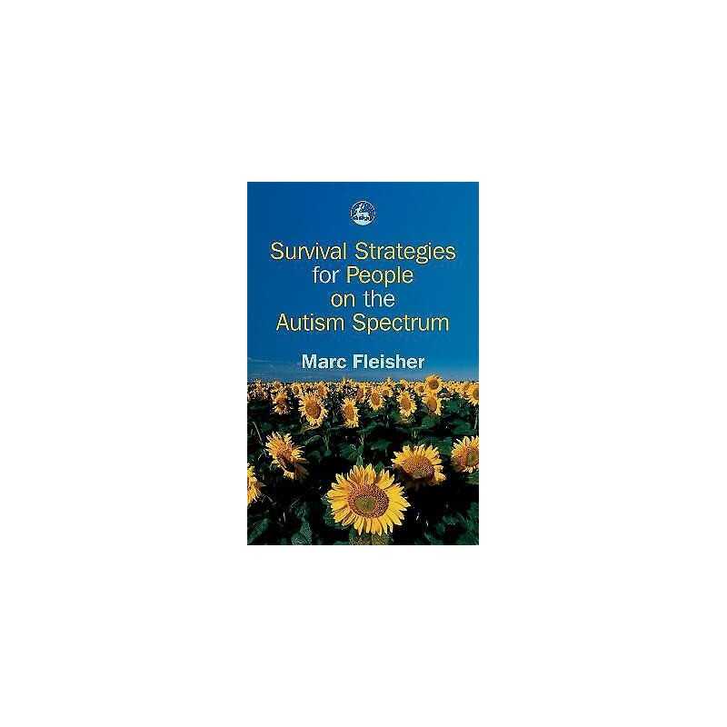Survival Strategies for People on the Autism Spectrum - 9781843102618