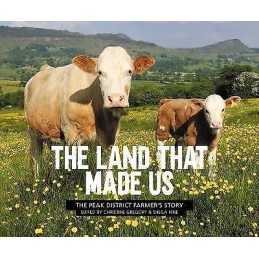The Land That Made Us - 9781912560325