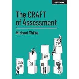 The CRAFT Of Assessment - 9781912906819