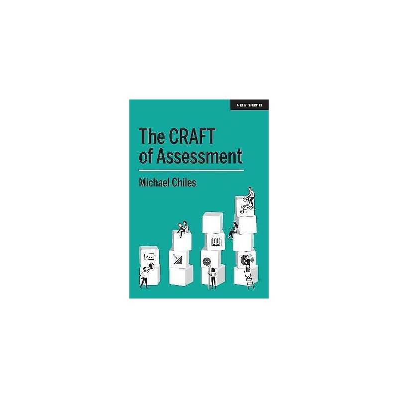 The CRAFT Of Assessment - 9781912906819