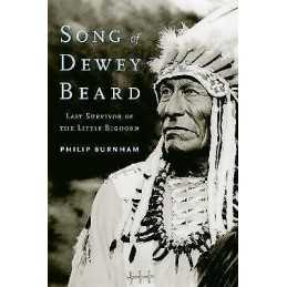 Song of Dewey Beard - 9781496207678