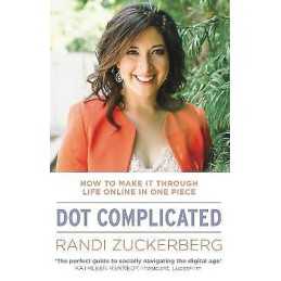 Dot Complicated - How to Make it Through Life Online in One P... - 9780552170703