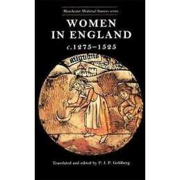 Women in England, 1275-1525 - 9780719040566