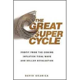 The Great Super Cycle - 9780470624180
