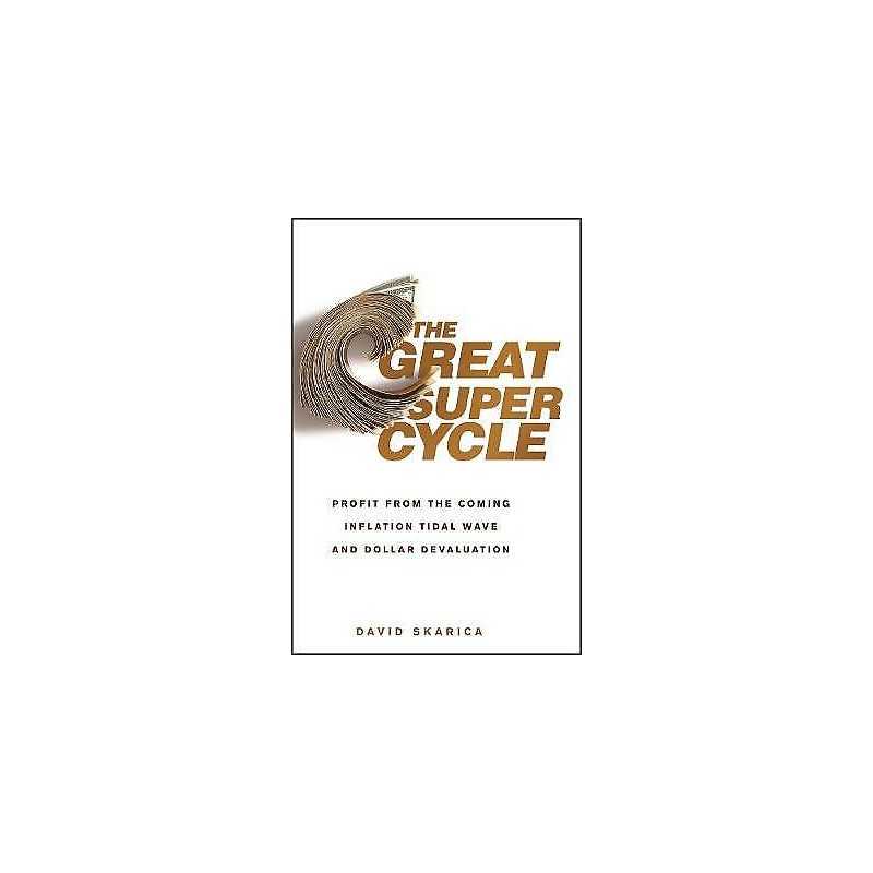 The Great Super Cycle - 9780470624180
