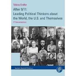 After 9/11: Leading Political Thinkers about the World, the U... - 9783866493643