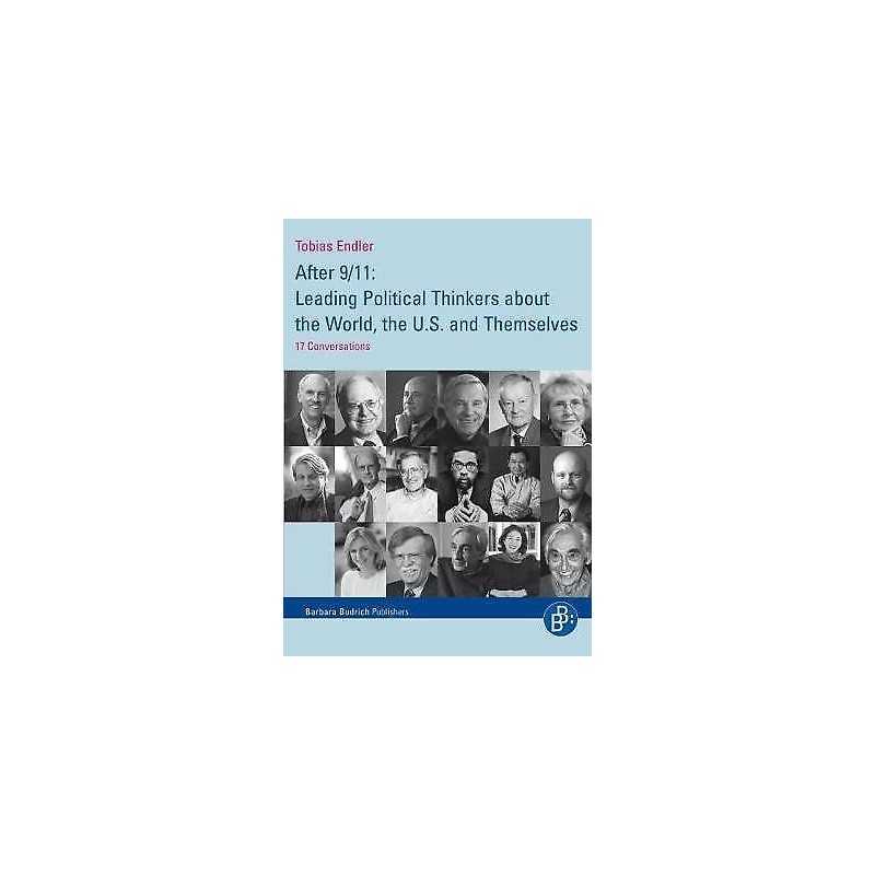After 9/11: Leading Political Thinkers about the World, the U... - 9783866493643