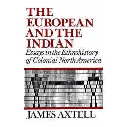 The European and the Indian - 9780195029048