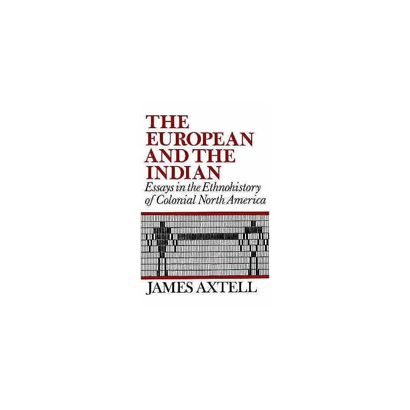 The European and the Indian - 9780195029048