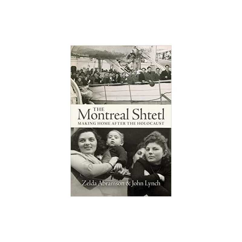 The Montreal Shtetl - 9781771134040