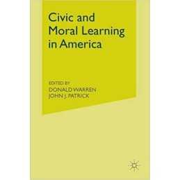 Civic and Moral Learning in America - 9781349534623