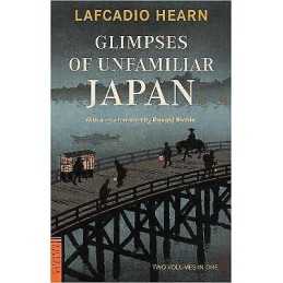 Glimpses of Unfamiliar Japan - 9780804847551