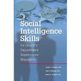 Social Intelligence Skills for Sherrifs Departments - 9780874259315