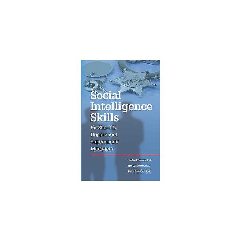 Social Intelligence Skills for Sherrifs Departments - 9780874259315