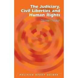 The Judiciary, Civil Liberties and Human Rights - 9780748622627