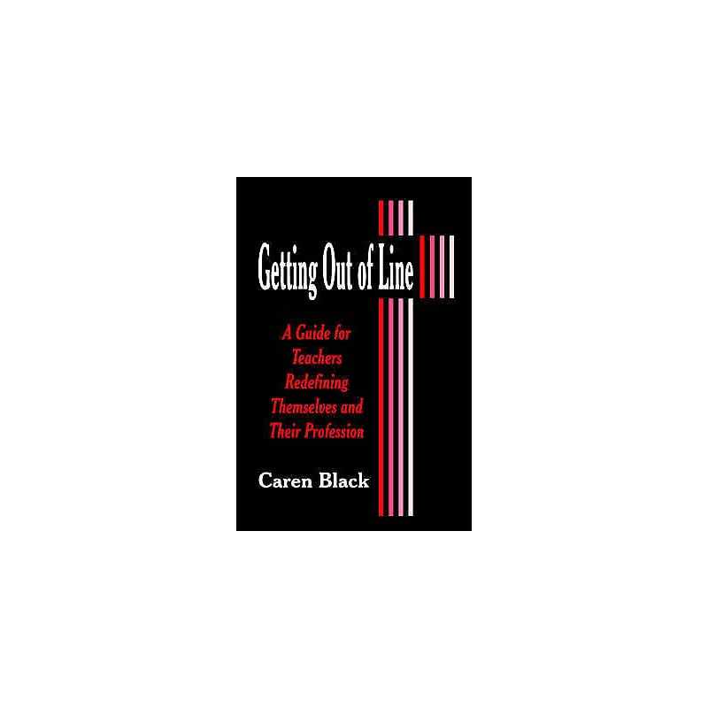 Getting Out of Line - 9780803965034