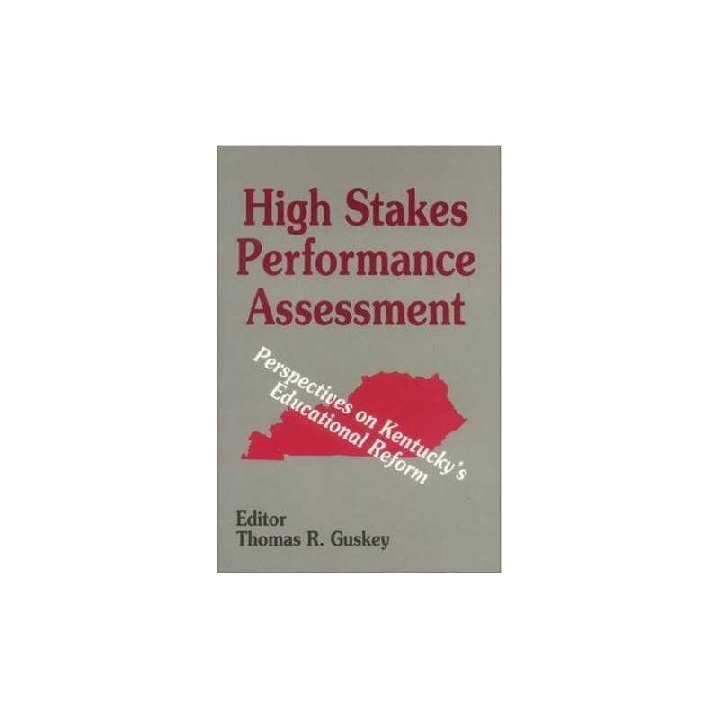 High Stakes Performance Assessment - 9780803961692