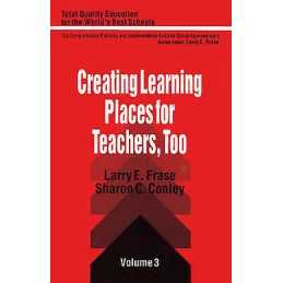 Creating Learning Places for Teachers, Too - 9780803961210