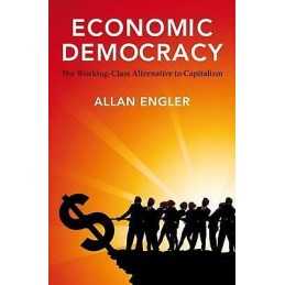 Economic Democracy - 9781552663462