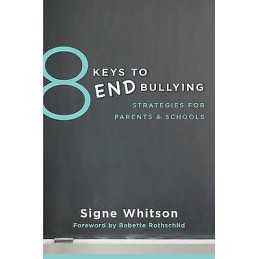 8 Keys to End Bullying - 9780393709285