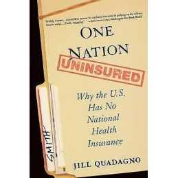 One Nation, Uninsured - 9780195312034