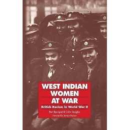 West Indian Women at War - 9780853157434