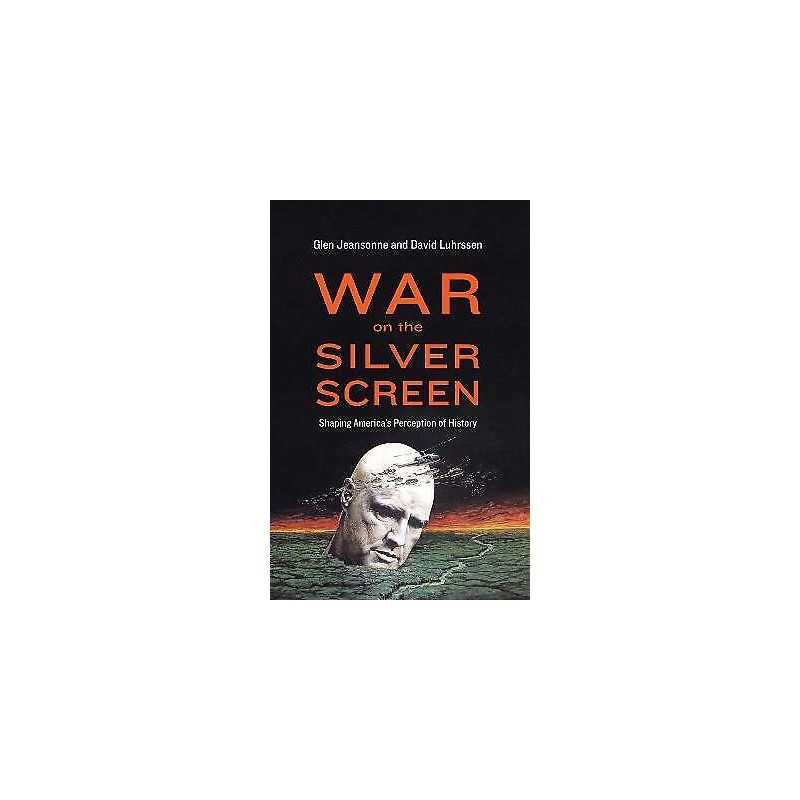 War on the Silver Screen - 9781612346410