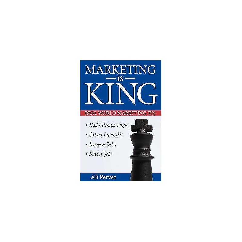 Marketing Is King - 9781600370977