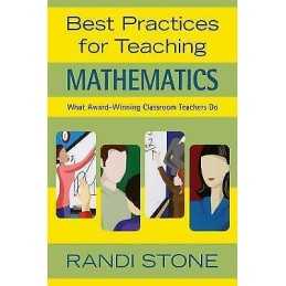 Best Practices for Teaching Mathematics - 9781412924559