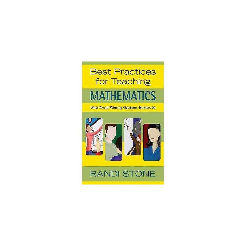 Best Practices for Teaching Mathematics - 9781412924559
