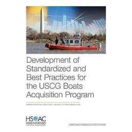 Development of Standardized and Best Practices for the USCG B... - 9781977402356