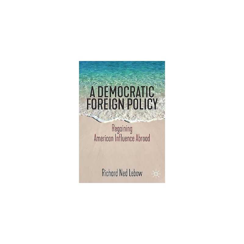 A Democratic Foreign Policy - 9783030215187
